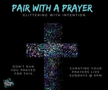 Load image into Gallery viewer, Pair with a Prayer- Prayer Requests