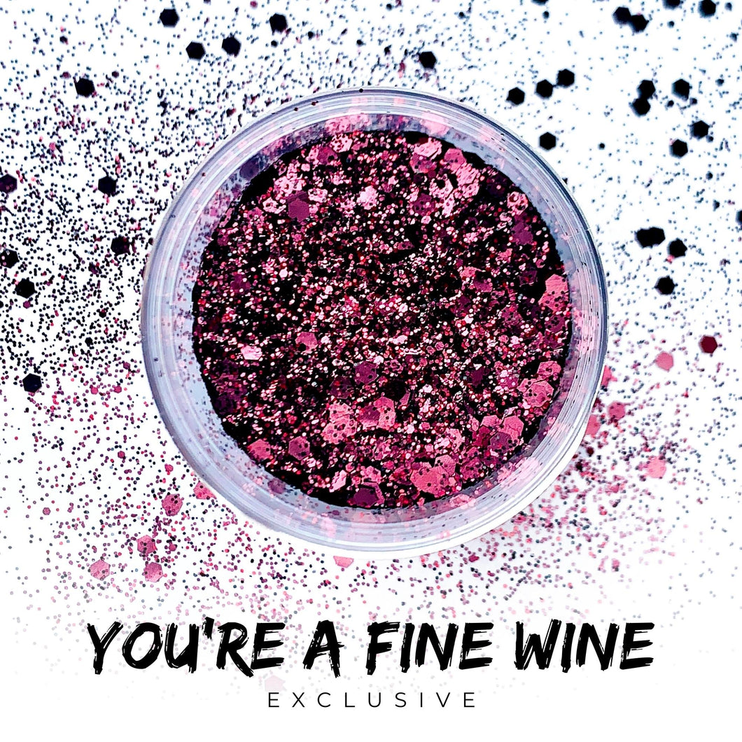 You're a Fine Wine | Exclusive Stache