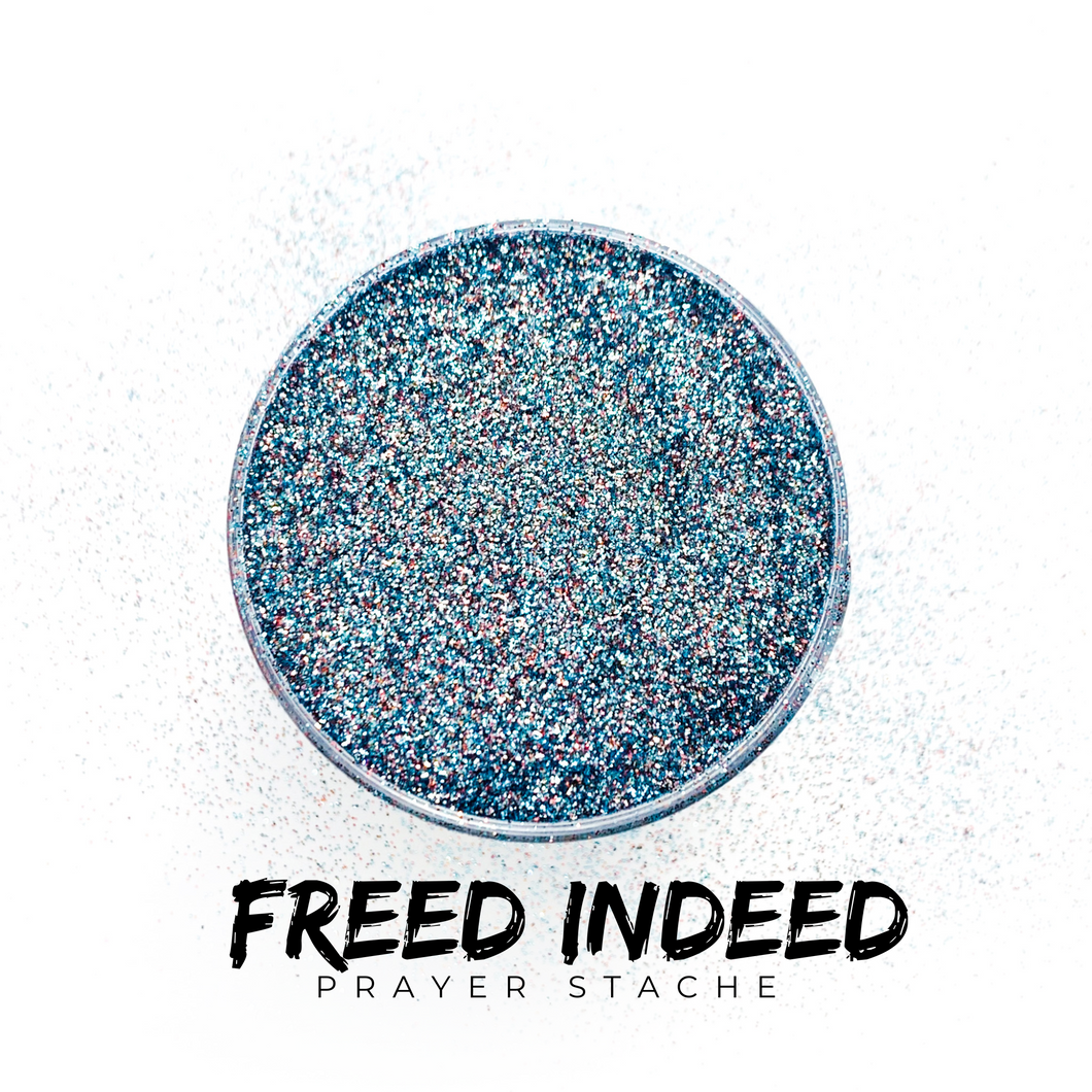 Freed Indeed | Prayer Stache