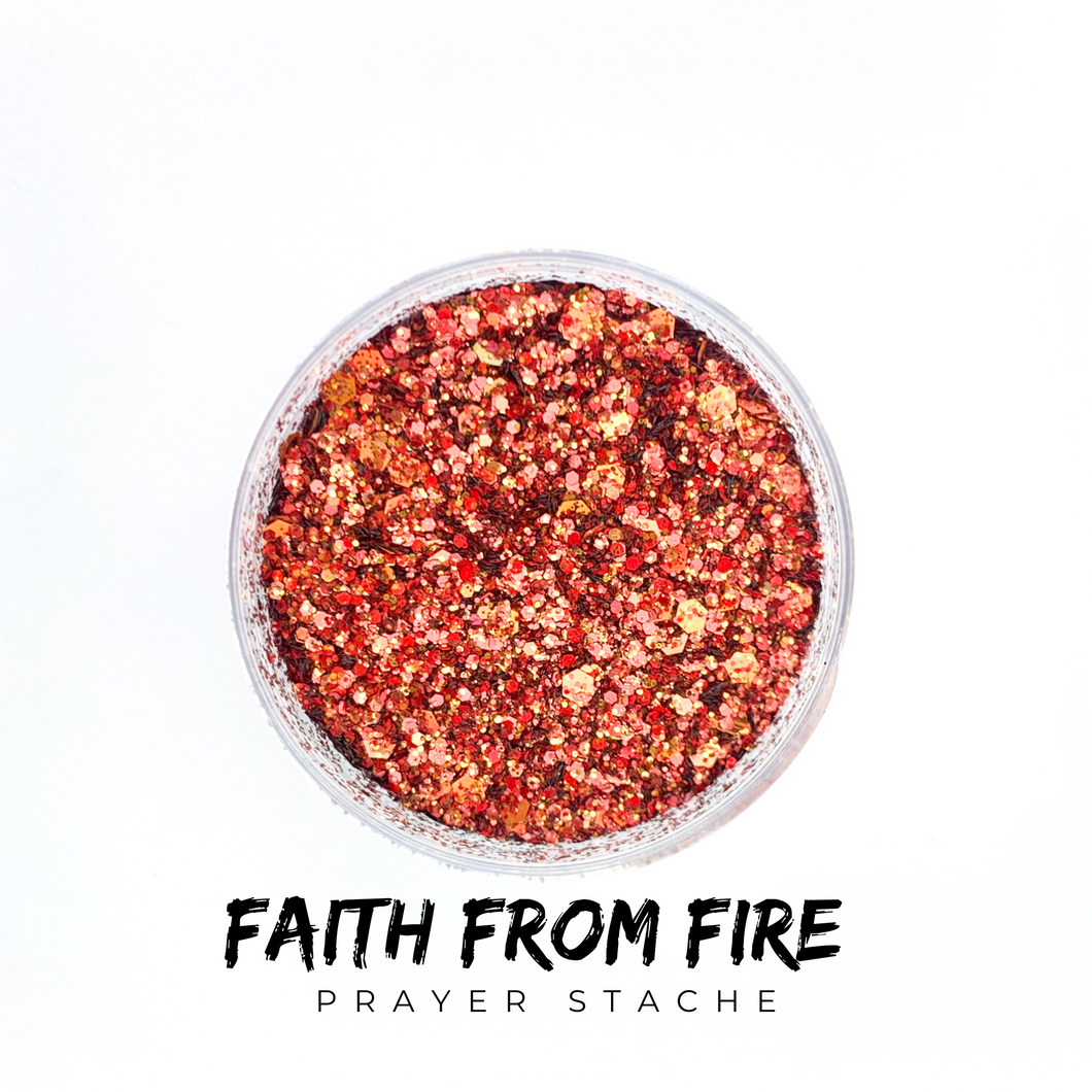 Faith From Fire | Answered Prayer Stache